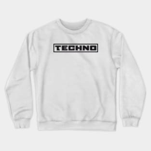 Techno #2 (BLACK FONT) Crewneck Sweatshirt